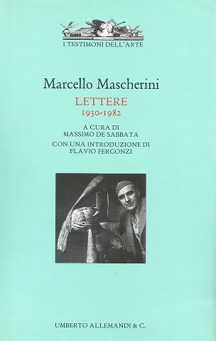 Marcello Mascherini - Lettere